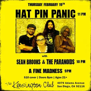 Hat Pin Panic @ Kensington Club, San Diego